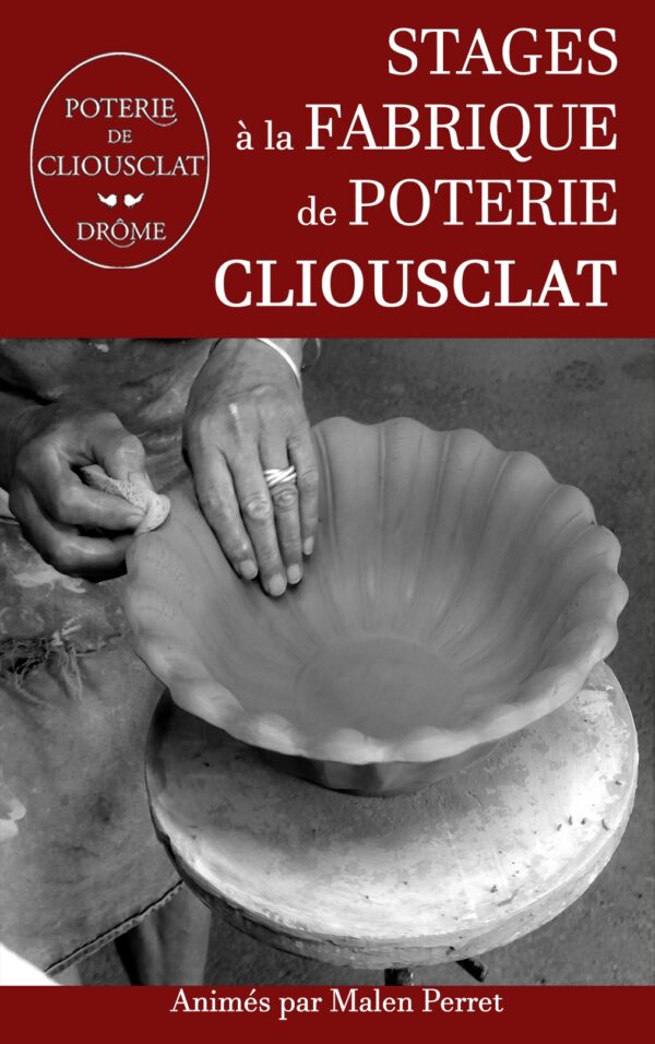 2024 - 04- Stage à la Fabrique de poteries de Cliousclat - 13 et 14 Avril 2024