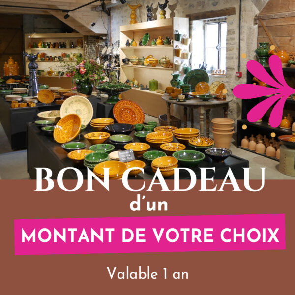 300€ - BON CADEAU - Fabrique de poteries de Cliousclat