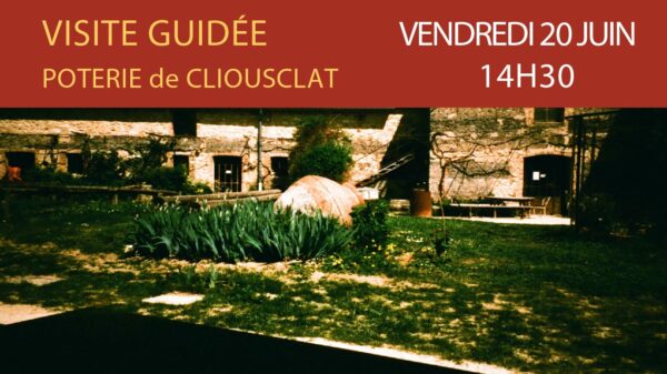 Visite Guidée Vendredi 20 Juin 14h30